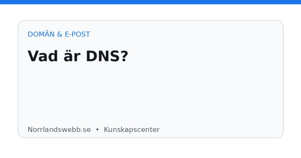 Vad är DNS? Vad är DNS? – illustrativ huvudbild