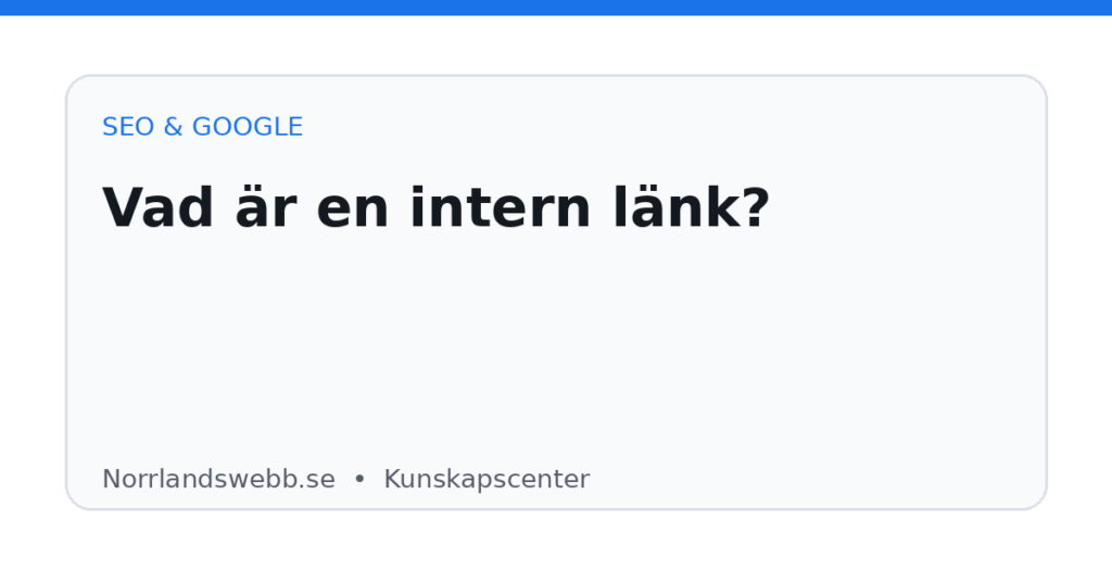 Vad är en intern länk? – illustrativ huvudbild