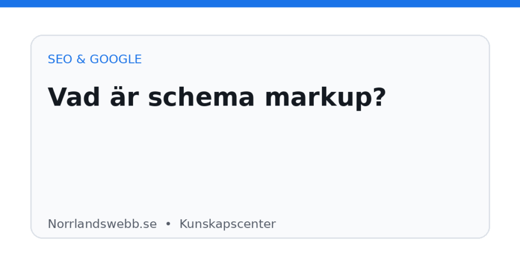 Vad är schema markup? Vad är schema markup? – illustrativ huvudbild