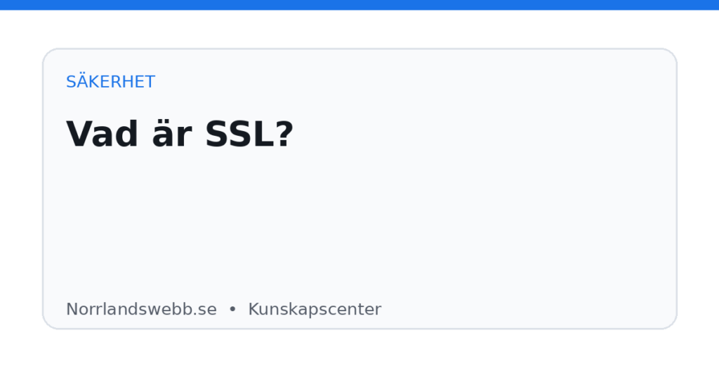 Vad är SSL? – illustrativ huvudbild