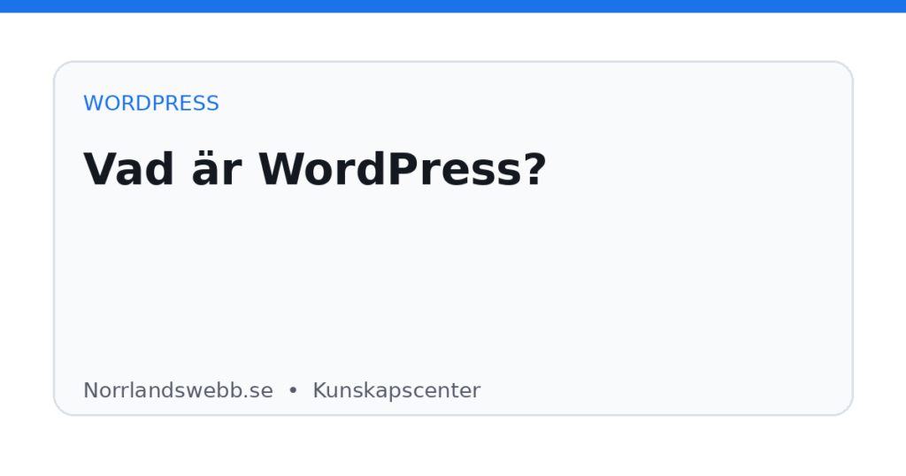 Vad är WordPress? – illustrativ huvudbild