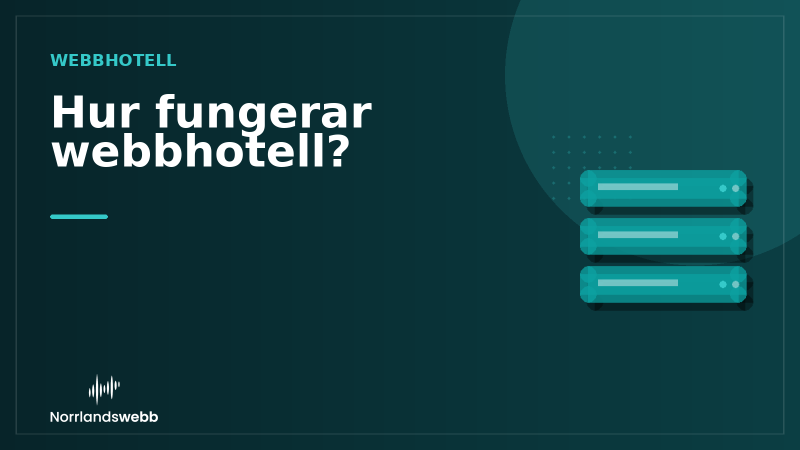 Hur fungerar webbhotell? – illustrativ huvudbild