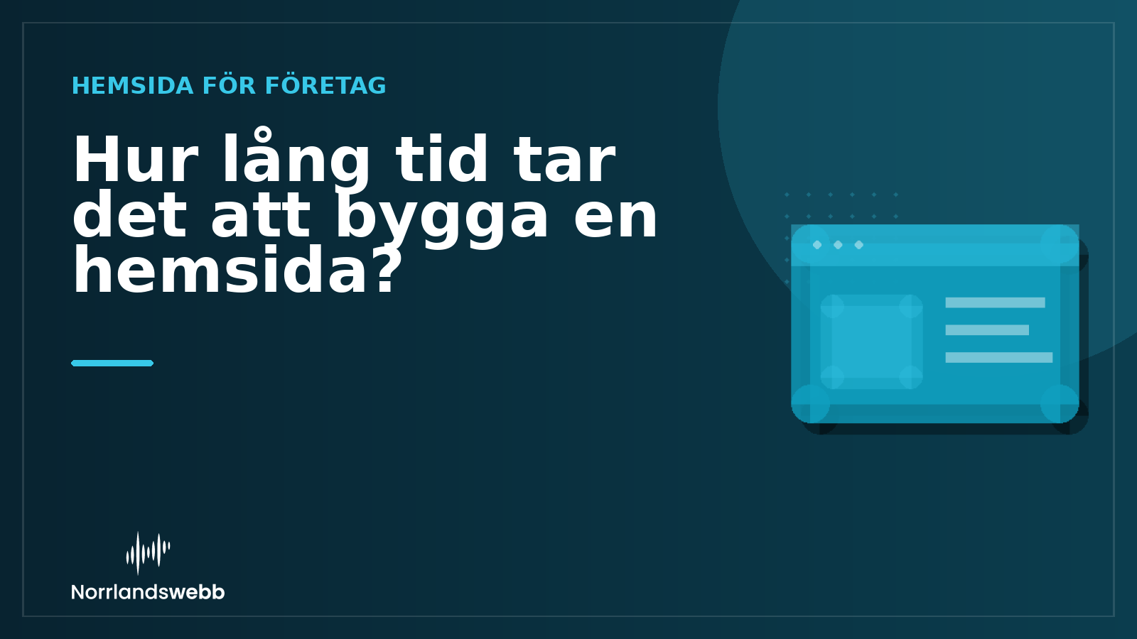 Hur lång tid tar det att bygga en hemsida? Hur lång tid tar det att bygga en hemsida? – illustrativ huvudbild