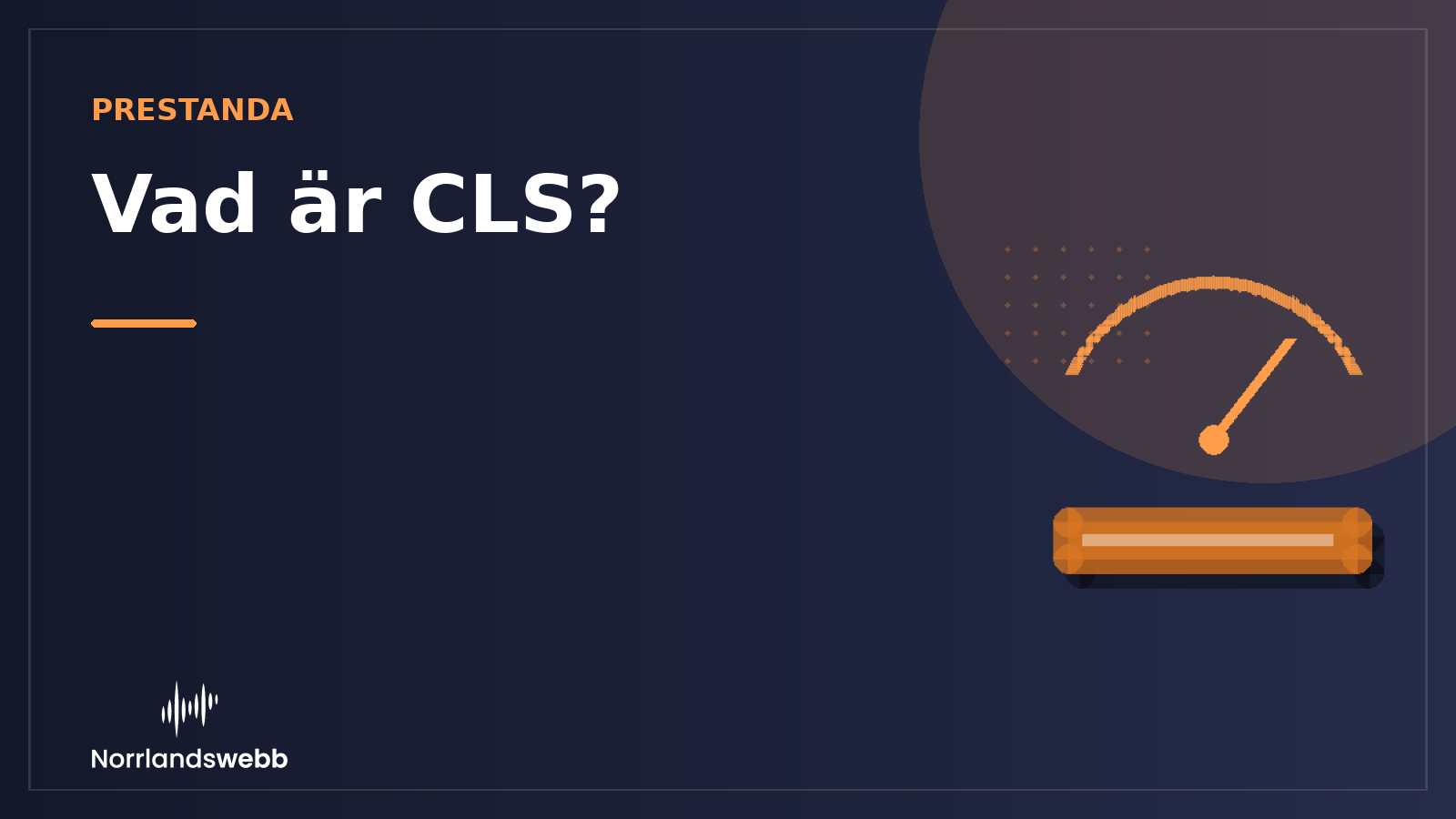 Vad är CLS? – illustrativ huvudbild