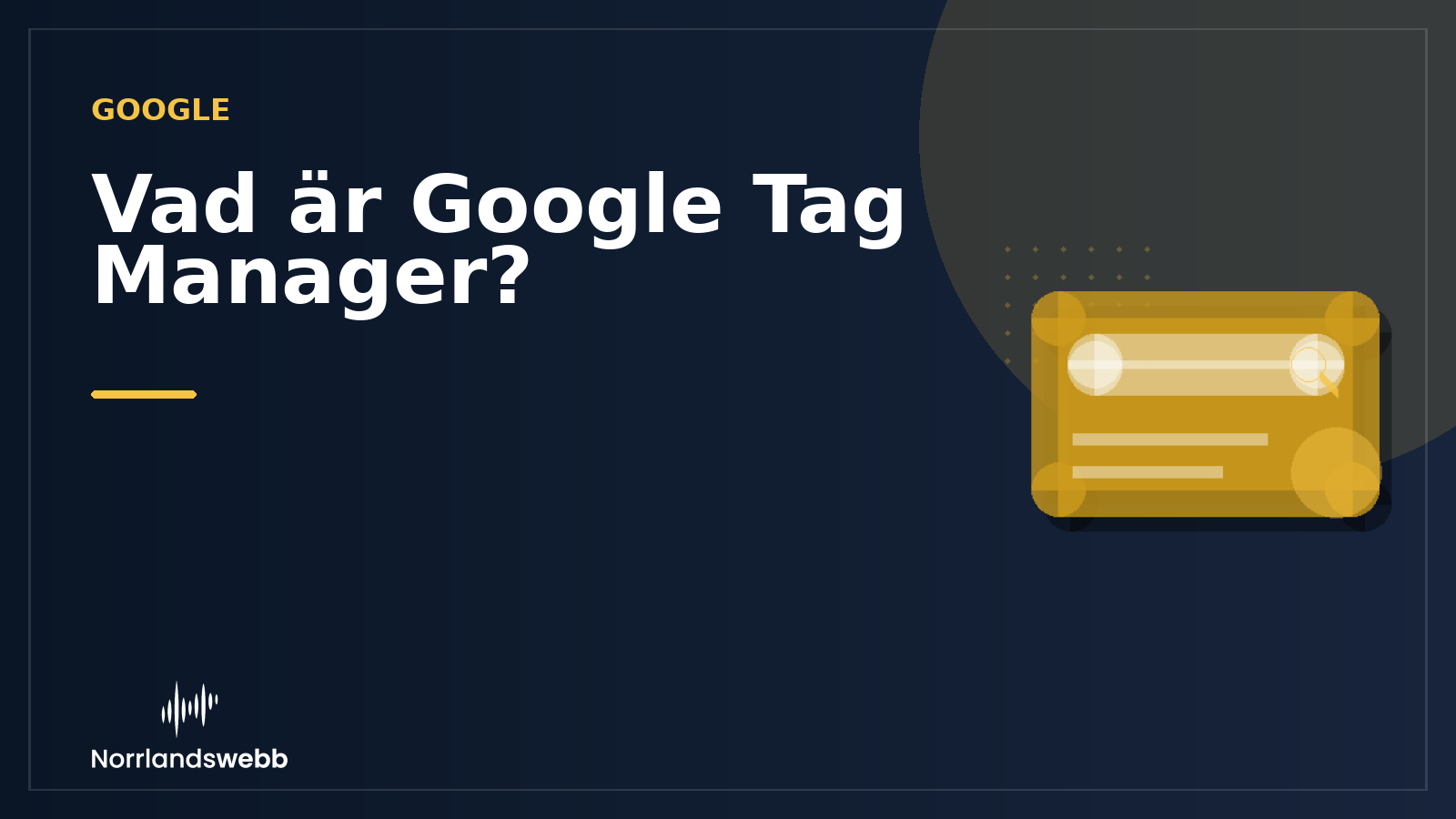 Vad är Google Tag Manager? – illustrativ huvudbild