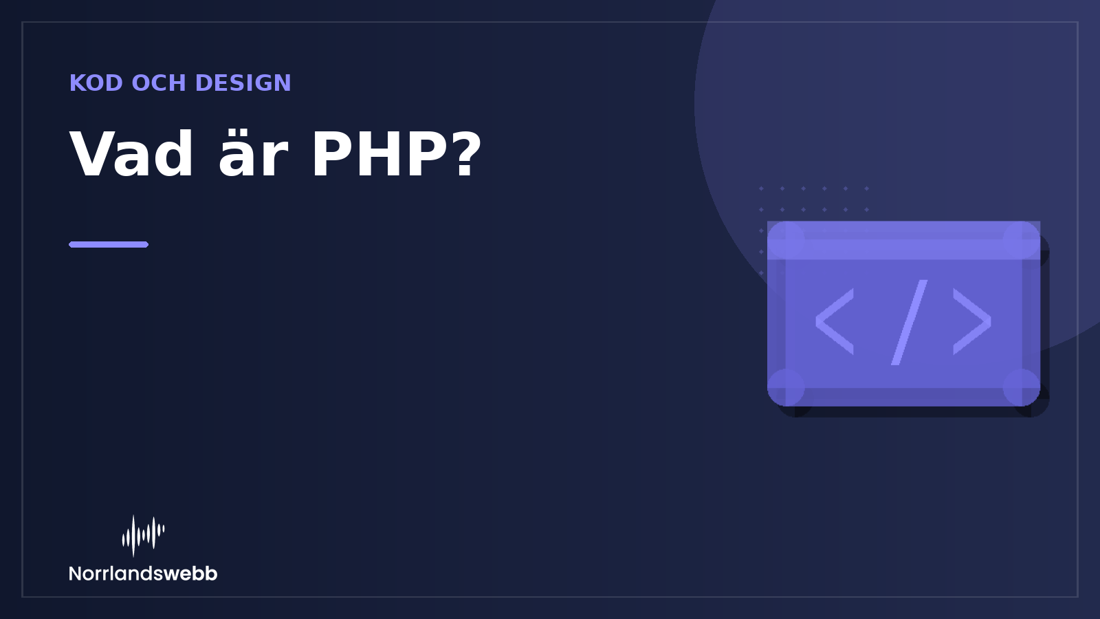 Vad är PHP? – illustrativ huvudbild