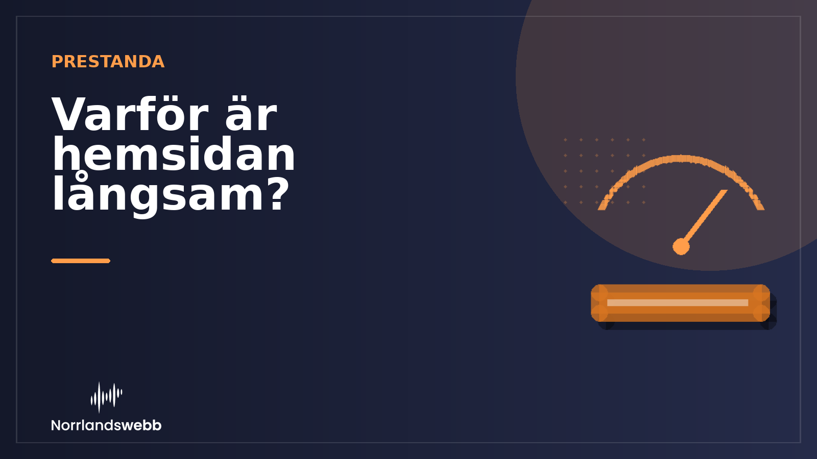 Varför är hemsidan långsam? Varför är hemsidan långsam? – illustrativ huvudbild